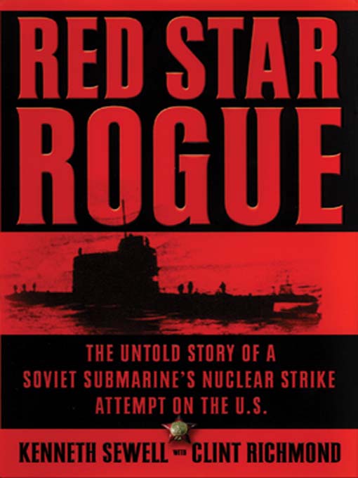 Title details for Red Star Rogue by Kenneth Sewell - Wait list